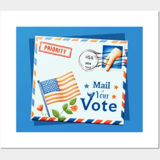 Mail in Your Vote Posters and Art